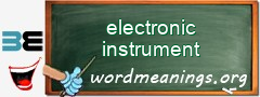 WordMeaning blackboard for electronic instrument